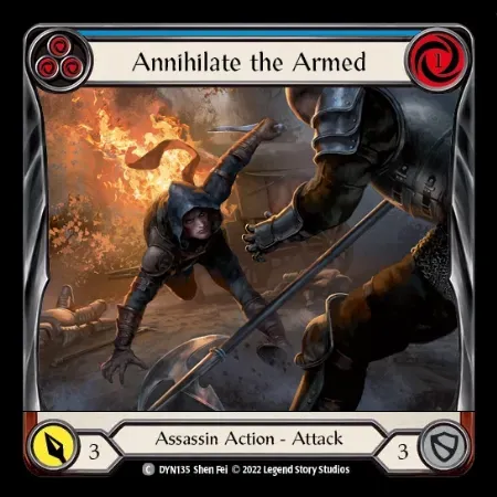 Annihilate the Armed