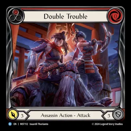 Double Trouble