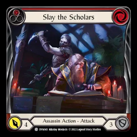 Slay the Scholars