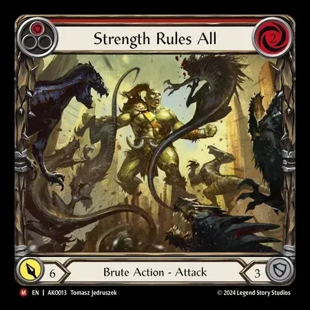 Strength Rules All